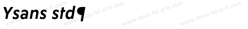 Ysans std字体转换